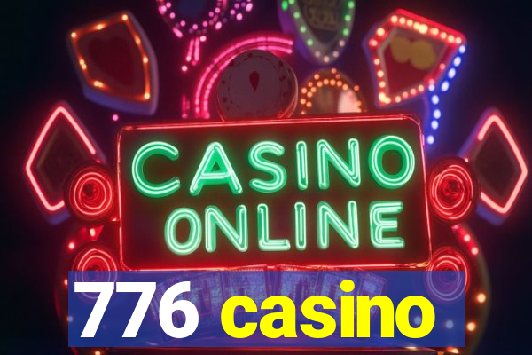 776 casino