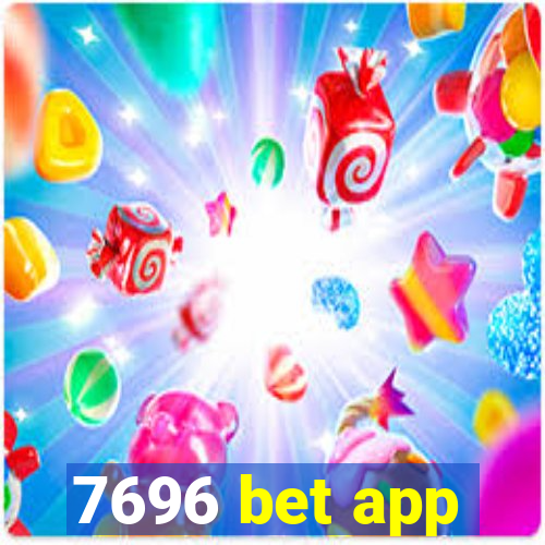 7696 bet app