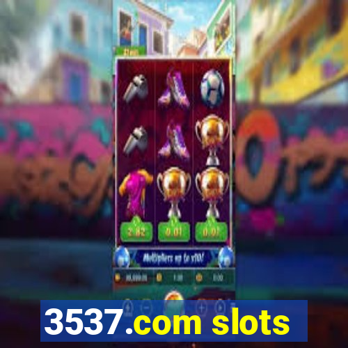 3537.com slots