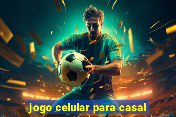 jogo celular para casal