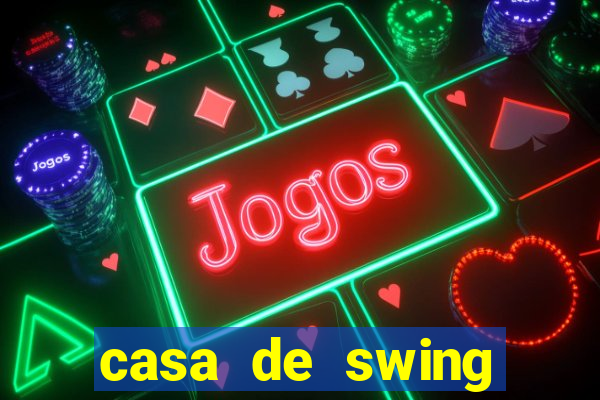 casa de swing porto alegre