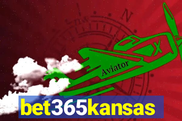 bet365kansas