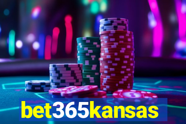 bet365kansas