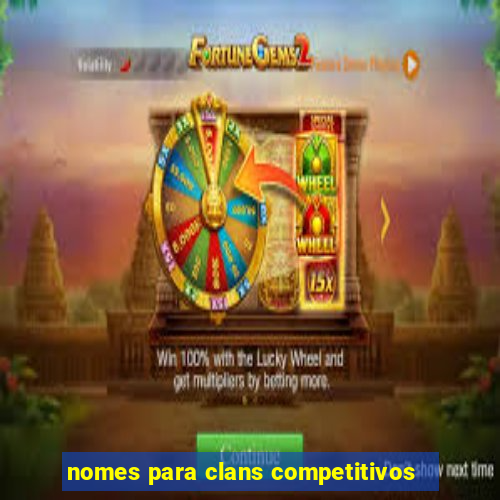 nomes para clans competitivos