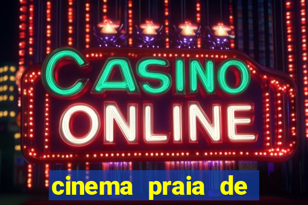 cinema praia de belas porto alegre