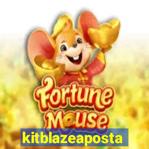 kitblazeaposta