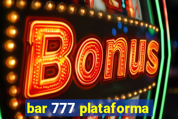 bar 777 plataforma