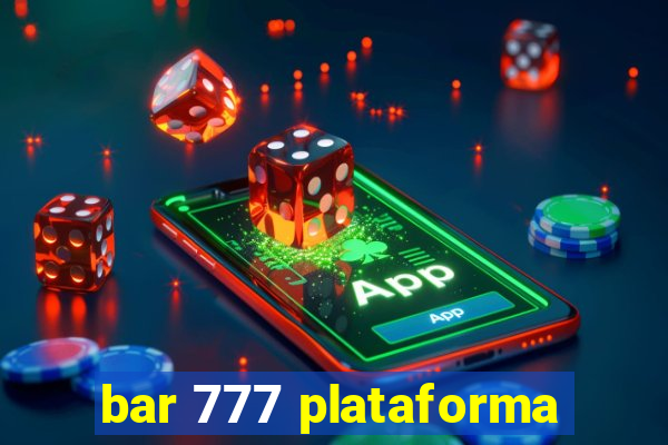 bar 777 plataforma