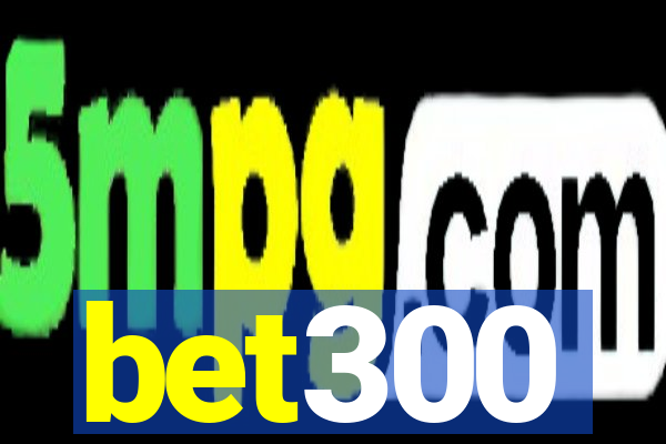 bet300