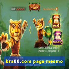 bra88.com paga mesmo