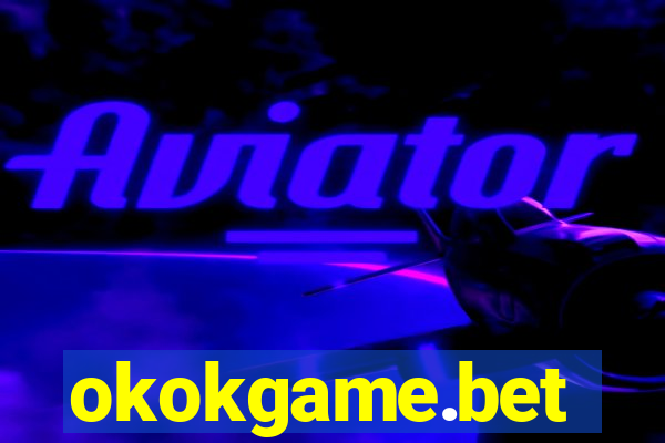 okokgame.bet