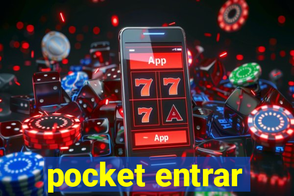 pocket entrar