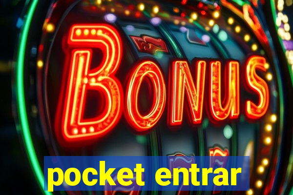 pocket entrar