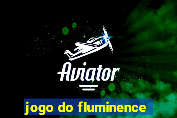 jogo do fluminence