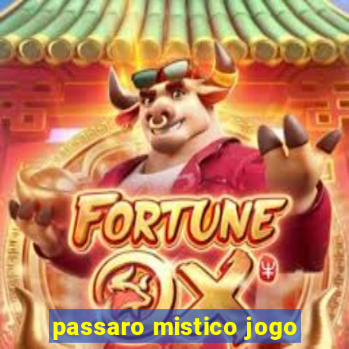 passaro mistico jogo