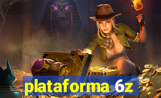 plataforma 6z