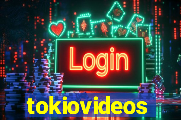 tokiovideos