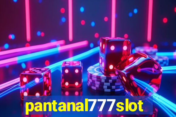 pantanal777slots.com