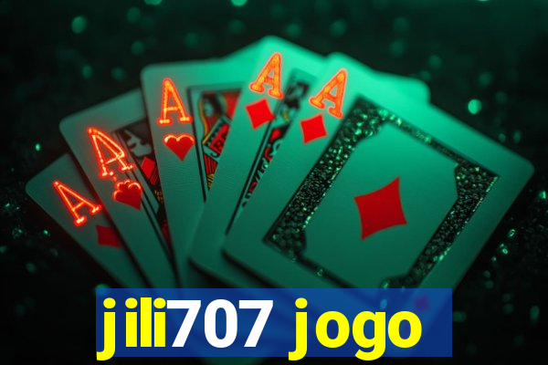 jili707 jogo