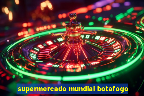 supermercado mundial botafogo