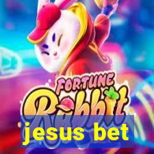 jesus bet