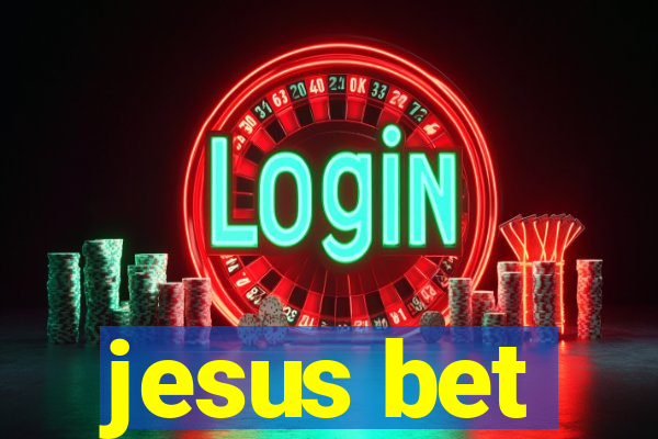 jesus bet