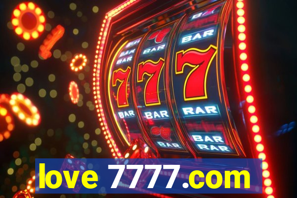 love 7777.com