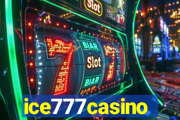 ice777casino