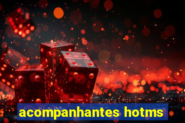 acompanhantes hotms