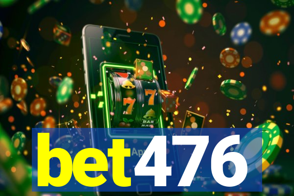 bet476