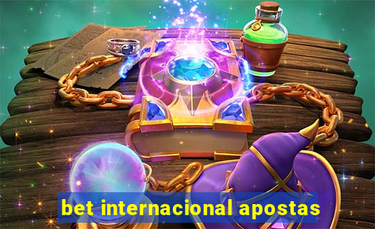 bet internacional apostas