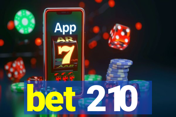 bet 210