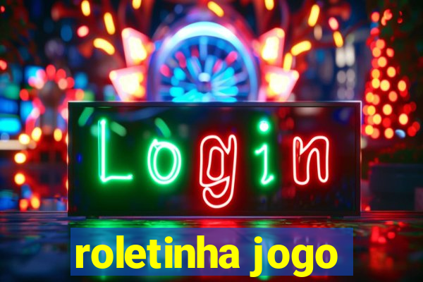 roletinha jogo