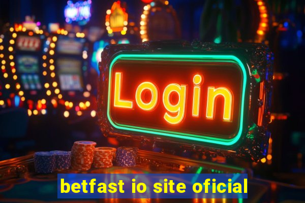 betfast io site oficial