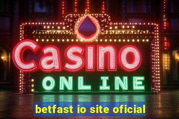 betfast io site oficial