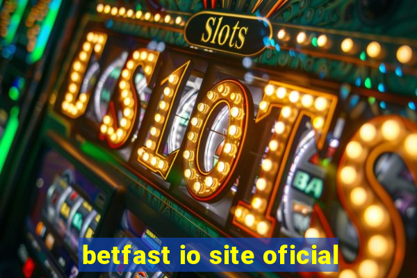 betfast io site oficial