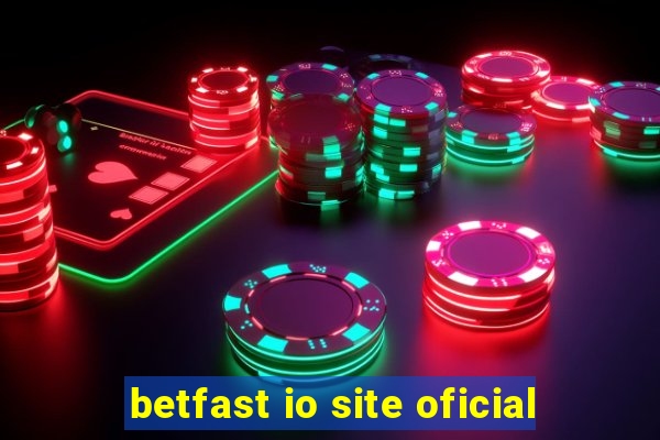 betfast io site oficial