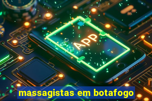 massagistas em botafogo