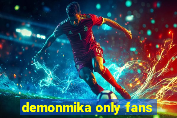 demonmika only fans