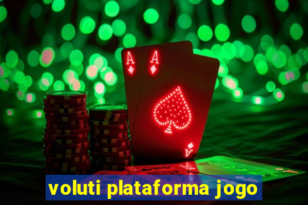 voluti plataforma jogo