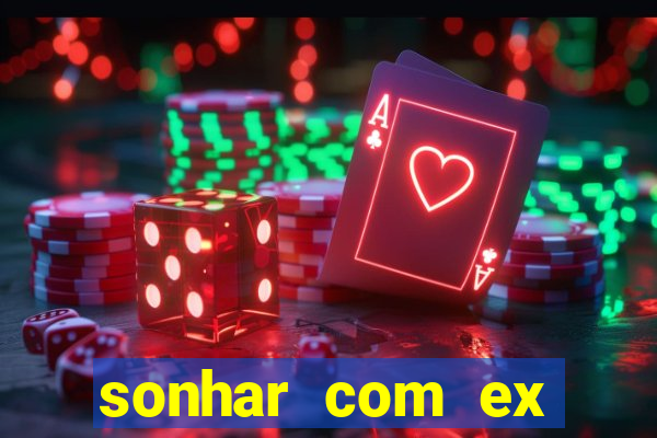 sonhar com ex colega de trabalho