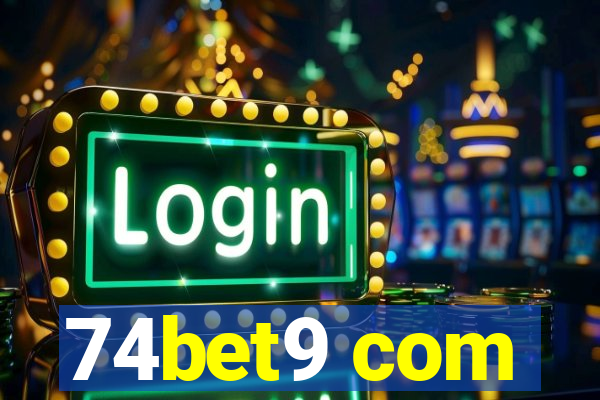 74bet9 com