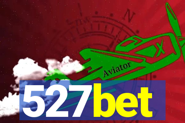 527bet