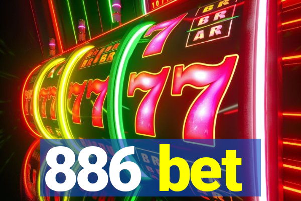 886 bet