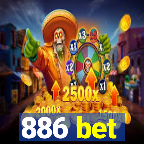 886 bet