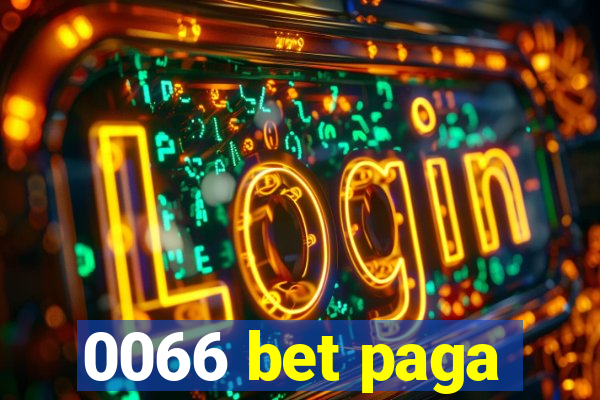 0066 bet paga