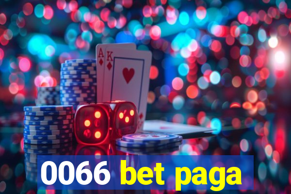 0066 bet paga