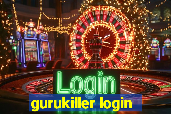 gurukiller login