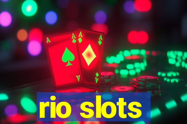 rio slots