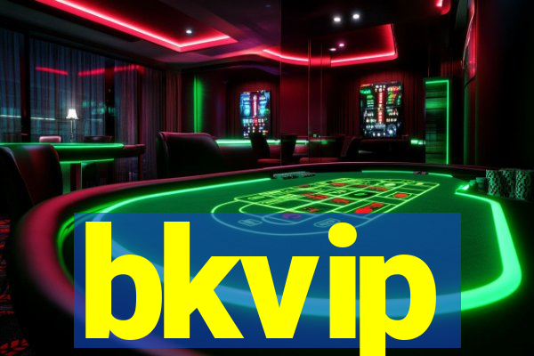 bkvip